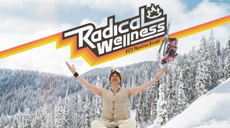 RED Mountain Welcomes You to Radical Wellness. 🔥🤘